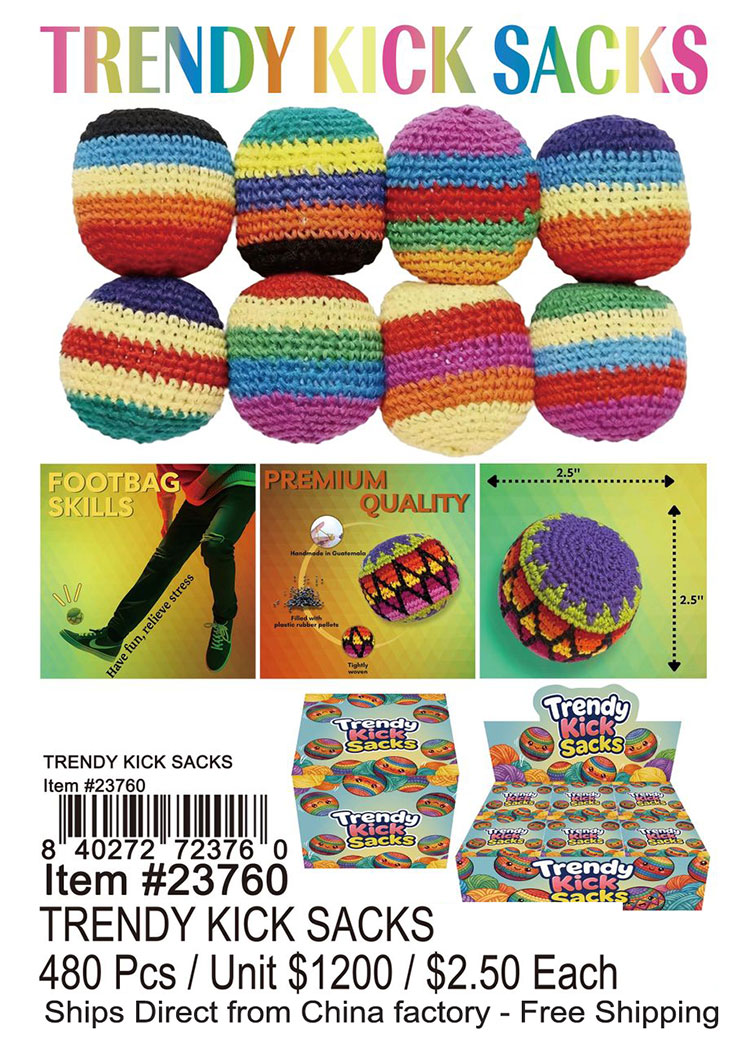 Trendy Kick Sacks