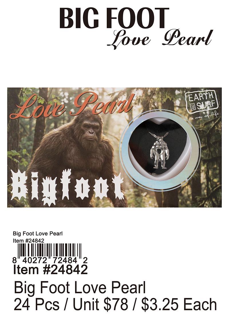 Big Foot Love Pearl