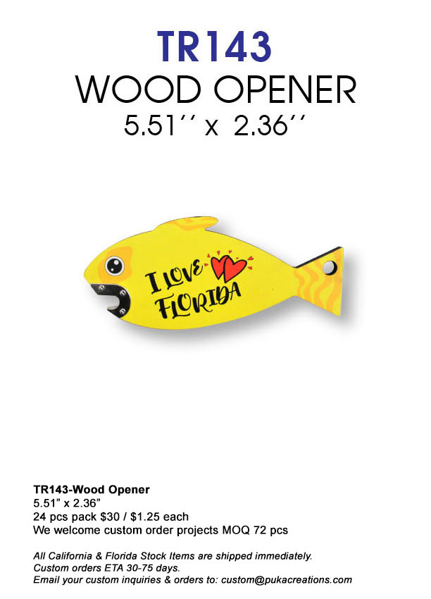 TR143-Wood Opener-Florida
