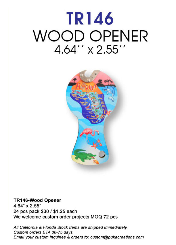 TR146-Wood Opener-Florida